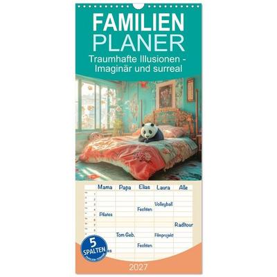 Familienplaner 2027 - Traumhafte Illusionen - Imaginär und surreal mit 5 Spalten (Wandkalender, 21 x 45 cm) CALVENDO