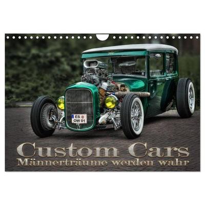 Custom Cars - Männerträume werden wahr (Wandkalender 2026 DIN A4 quer), CALVENDO Monatskalender