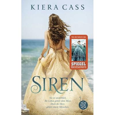 Siren, Taschenbuch von Kiera Cass, Fischer Sauerländer