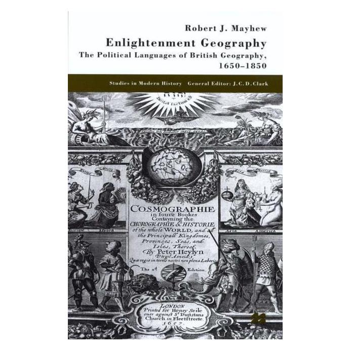 Palgrave Macmillan Uk Mayhew:Enlightenment Geography (Englisch, Hardcover, R. Mayhew) (63032138)