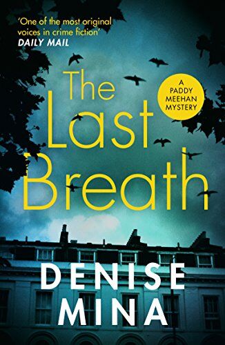 Denise Mina - The Last Breath (Paddy Meehan, 3) - Preis vom 10.10.2026 11:48:34 h