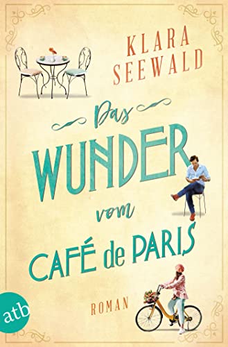 Klara Seewald - Das Wunder vom Café de Paris: Roman - Preis vom 15.10.2026 23:06:25 h
