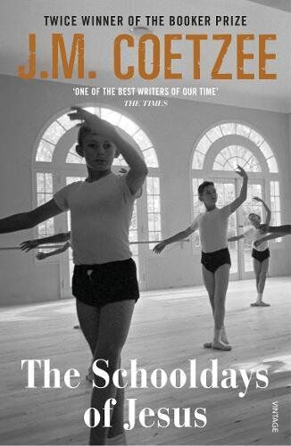 Coetzee, J. M. - The Schooldays of Jesus - Preis vom 27.09.2026 03:53:48 h