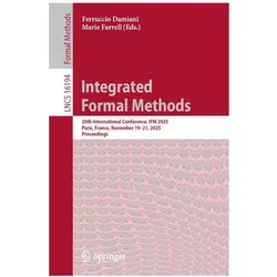 Integrated Formal Methods, Fachbücher von Marie Farrell, Ferruccio Damiani