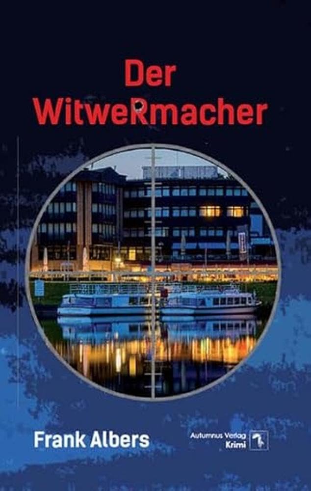 Frank Albers - Der Witwermacher - Preis vom 10.10.2026 11:48:34 h