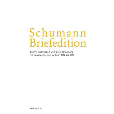 Schumann-Briefedition / Schumann-Briefedition II.17, Gebundene Ausgabe von , Dohr köln, 978-3-86846-028-5