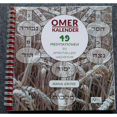 Omer-Kalender (Ringbuch-Tischkalender), Gebundene Ausgabe von Hana Gross, JVFG – Jüdischer Verlag für Gemeindeliteratur, 978-3-949819-22-3