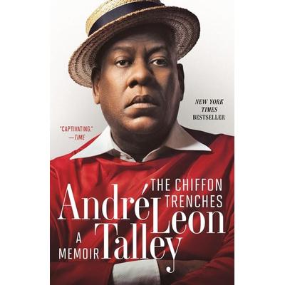 The Chiffon Trenches, Taschenbuch von André Leon Talley, Random House LLC US, 978-0-593-12927-2