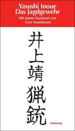 Yasushi Inoue - Das Jagdgewehr: Roman - Preis vom 09.10.2026 07:28:09 h