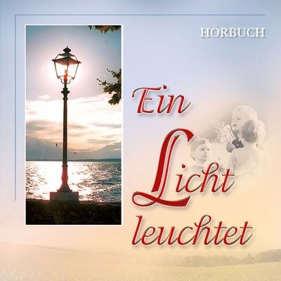 Ein Licht leuchtet - Traditional, Audio, 9783885034193