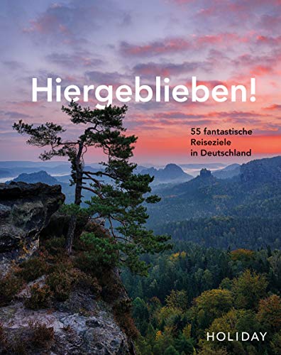 Jens van Rooij - HOLIDAY Reisebuch: Hiergeblieben! – 55 fantastische Reiseziele in Deutschland - Preis vom 09.10.2026 07:28:09 h