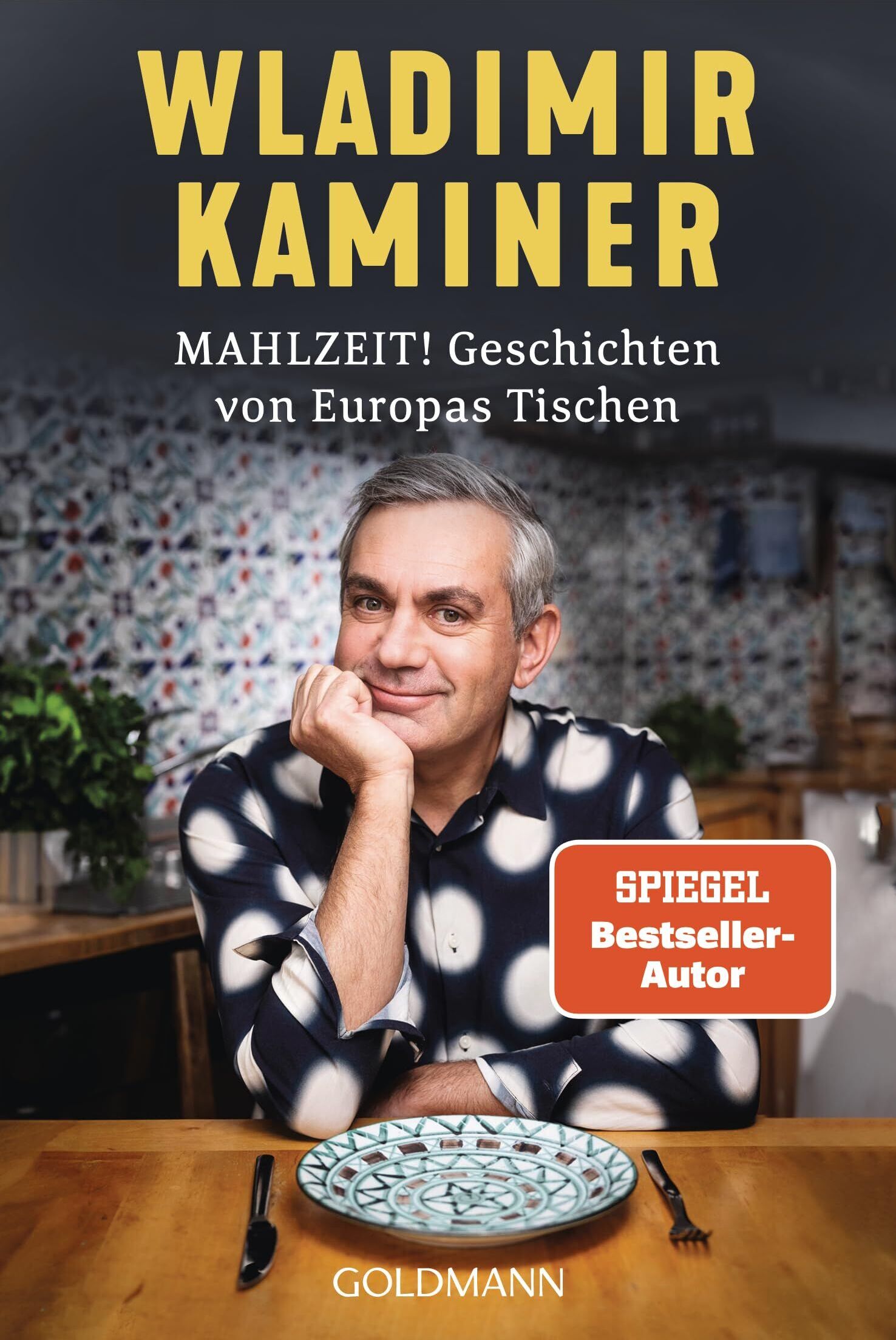 Wladimir Kaminer - Mahlzeit! Geschichten von Europas Tischen - Preis vom 16.10.2026 11:41:07 h