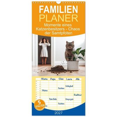 Familienplaner 2027 - Momente eines Katzenbesitzers - Chaos der Samtpfoten mit 5 Spalten (Wandkalender, 21 x 45 cm) CALVENDO