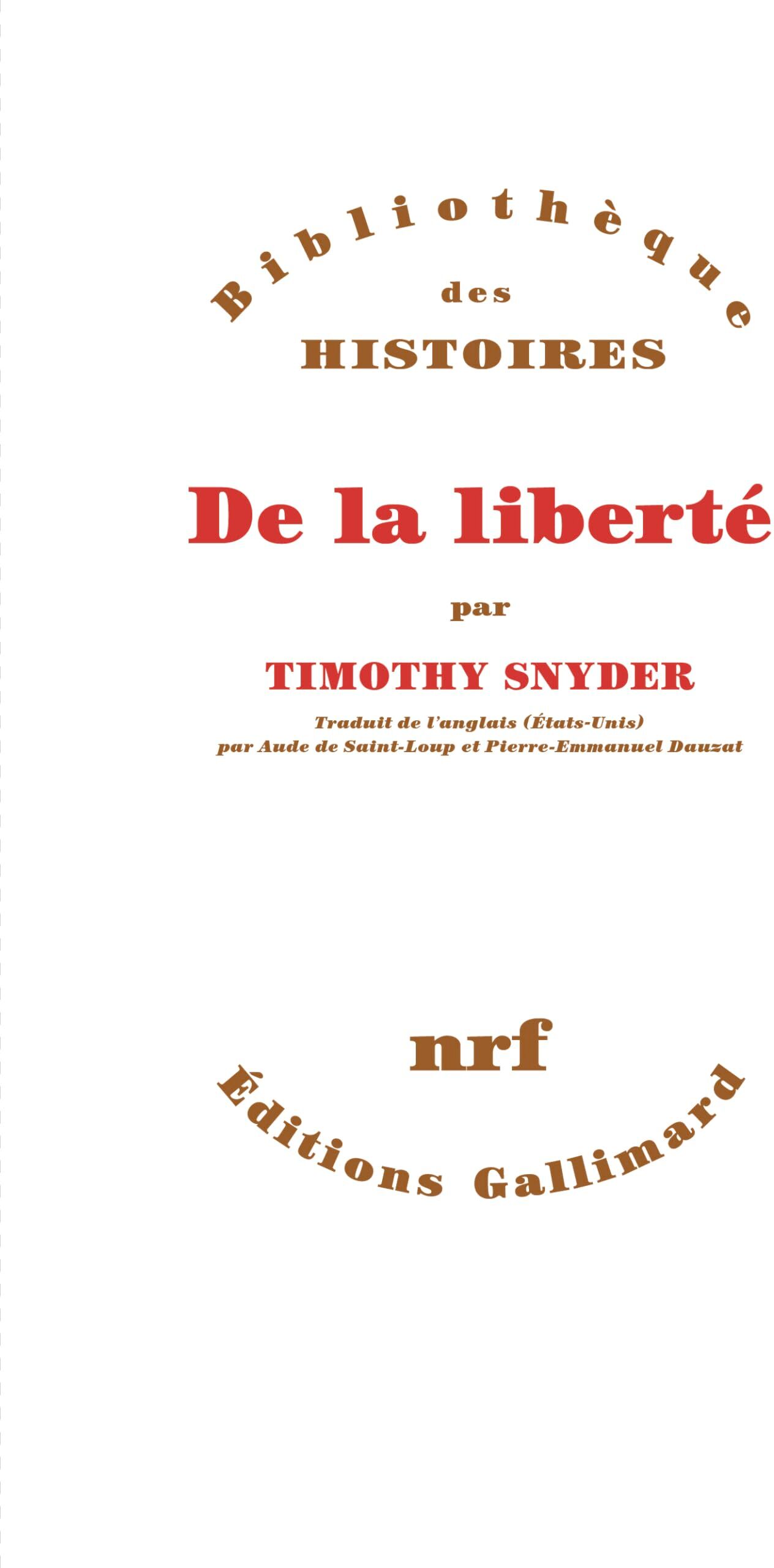 Timothy Snyder - De la liberté - Preis vom 09.10.2026 07:28:09 h