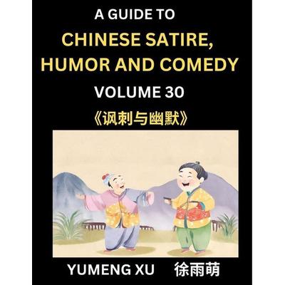 Laughing at Life (Part 30), Taschenbuch von Yumeng Xu, Chinese Satire, Humor and Comedy