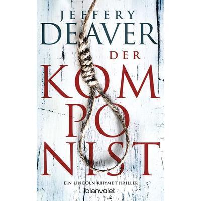 Der Komponist, Taschenbuch von Jeffery Deaver, Blanvalet, 978-3-7341-0842-6