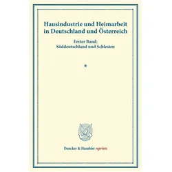 Hausindustrie und Heimarbeit in Deutschland und Österreich., Fachbücher