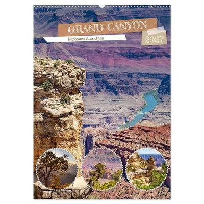 GRAND CANYON Imposante Aussichten (Wandkalender 2027 DIN A2 hoch), CALVENDO Monatskalender