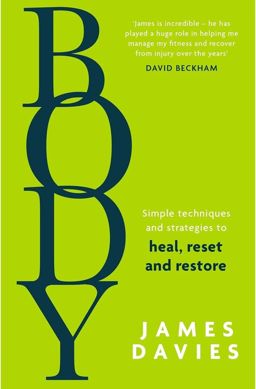 HQ Body by James Davies - Hardback Self-Help Guide - Heal, Reset, Restore Pain, Mobility & Wellbeing - Sunday Times Bestseller