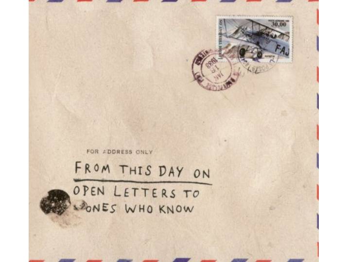 From This Day On - Open Letters To Ones Who Know