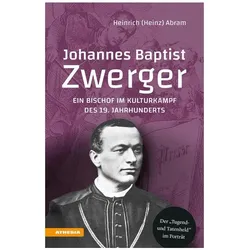 Johannes Baptist Zwerger, Biografien von Heinrich Abram