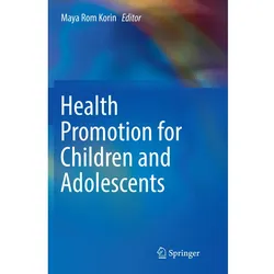 Health Promotion for Children and Adolescents, Fachbücher