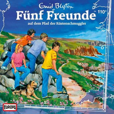 Folge 110: Fünf Freunde auf dem Pfad der Küstenschmuggler - Katrin McClean,Enid Blyton, Audio, 4064066621070