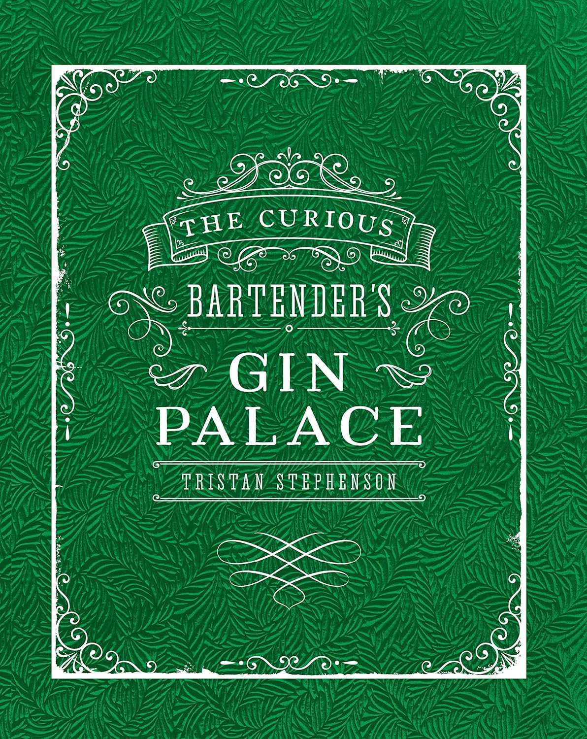 Ryland Peters & Small The Curious Bartender 4 Book Collection by Tristan Stephenson - Gin, Rum, Cocktails & Home Bartending - Hardback Set - Adult Non Fiction