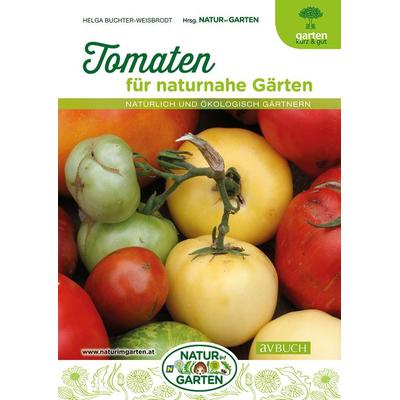 Tomaten für naturnahe Gärten, Taschenbuch von Helga Buchter-Weisbrodt, Cadmos Verlag, 978-3-8404-7586-3