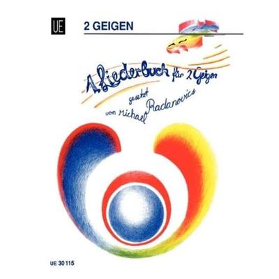 Radanovics, M: Erstes Liederbuch für 2 Geigen -
