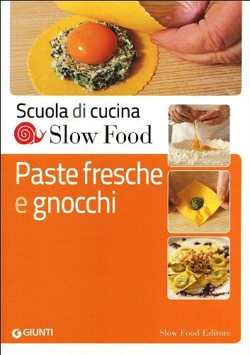Giunti Editore - Paste fresche e gnocchi - Preis vom 06.10.2026 07:26:00 h