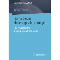 Teamarbeit in Kindertageseinrichtungen, Fachbücher von Barbara Lochner
