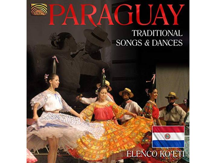 Elenco Koeti - Paraguay - Traditional Songs & Danc