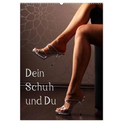 Dein Schuh und Du (Wandkalender 2027 DIN A2 hoch), CALVENDO Monatskalender