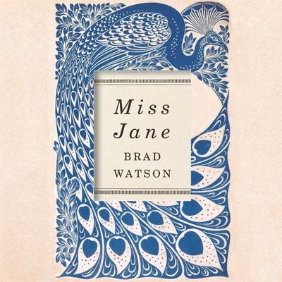 Miss Jane - Brad Watson, Audio, 9781509853656