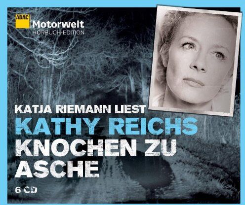 Kathy Reichs - Knochen zu Asche: ADAC Motorwelt Hörbuch-Edition - Preis vom 13.10.2026 19:28:25 h