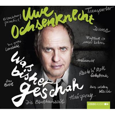 Was bisher geschah - Autobiographie. Mit einem Grußwort des Autors - Uwe Ochsenknecht, Audio, 9783838772769