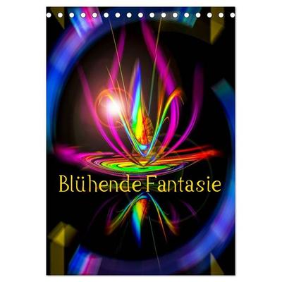 Blühende Fantasie - Digitalkunst (Tischkalender 2027 DIN A5 hoch), CALVENDO Monatskalender