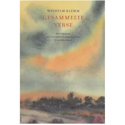 Gesammelte Verse, Belletristik von Wilhelm Klemm