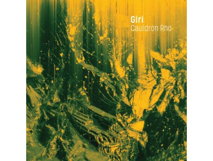 Giri - Cauldron Rho