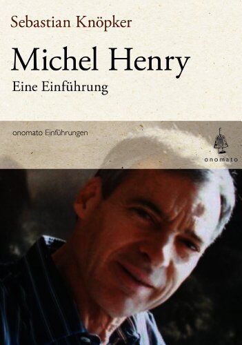 Sebastian Knöpker - Michel Henry. Eine Einführung - Preis vom 09.10.2026 07:28:09 h