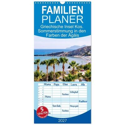 Familienplaner 2027 - Griechische Insel Kos. Sommerstimmung in den Farben der Ägäis mit 5 Spalten (Wandkalender, 21 x 45 cm) CALVENDO