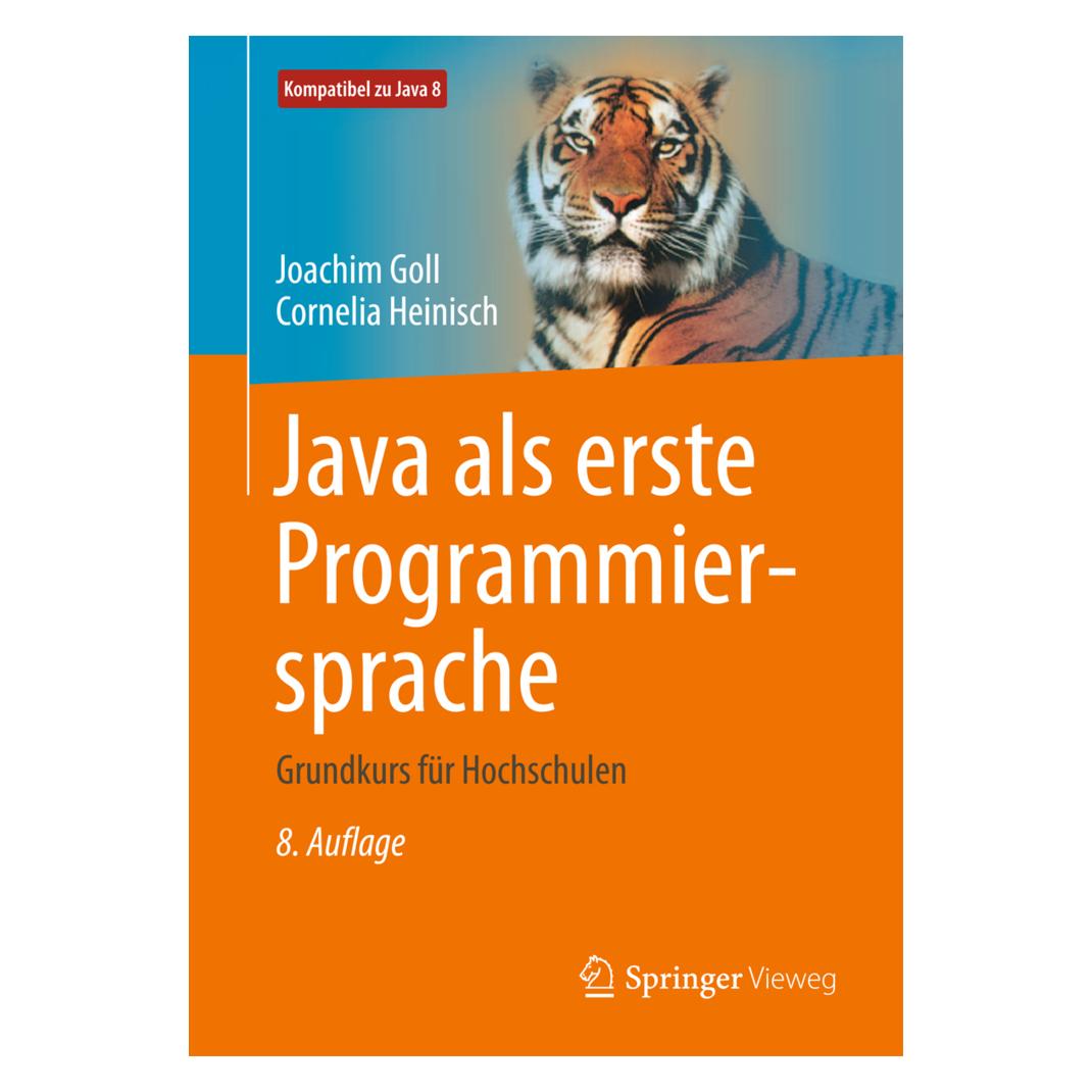 Vieweg & Teubner Java als erste Programmiersprache (Deutsch, Softcover, Joachim Goll) (6588583)