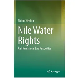Nile Water Rights, Fachbücher von Philine Wehling
