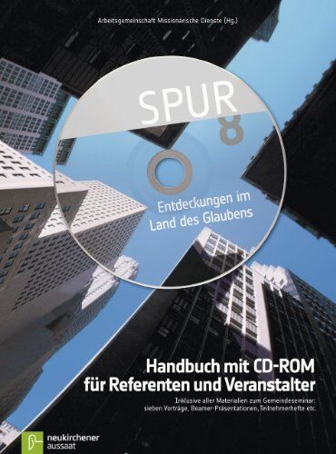 Oliver Albrecht - Spur 8: Handbuch mit CD-ROM für Referenten und VeranstalterInclusive aller Materialien zum Gemeindeseminar: Sieben Vorträge, Beamer-Präsentationen, Teilnehmerhefte etc - Preis vom 10.10.2026 11:48:34 h