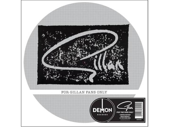 For Gillan Fans Only