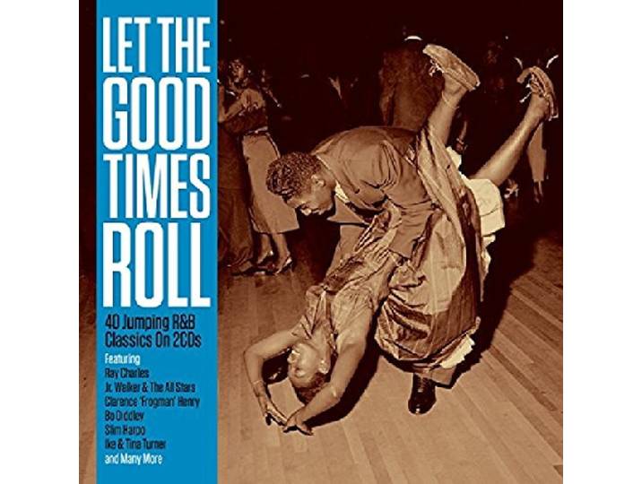 Various - Let The Good Times Roll