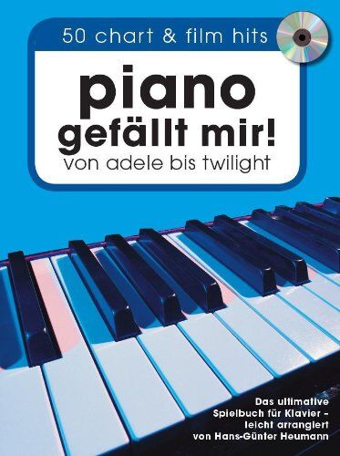 Hans-Günter Heumann - Piano gefällt mir! 50 Chart und Film Hits von Adele bis Twilight. Mit CD: 50 Chart und Film Hits von Adele bis Twilight. Mit CD. Songbook Klavier - Preis vom 09.10.2026 07:28:09 h