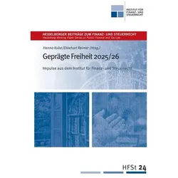 Geprägte Freiheit 2025/26, Fachbücher von Hanno Kube, Ekkehart Reimer