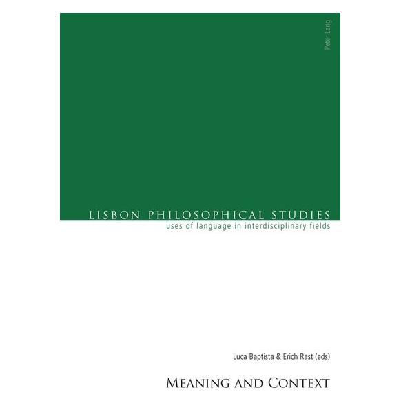Peter Lang Meaning and Context (Englisch, Softcover, Luca Rast Baptista) (54571337)